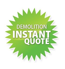 Demolition Quote and Price